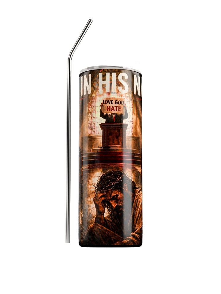 Not In His Name Tumbler product image (1)
