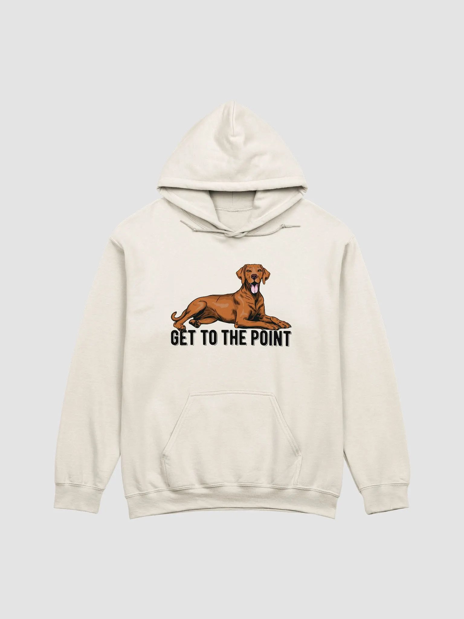 Get to the Point Hooded Sweatshirt of a Vizsla | Funny Hoodie for Sporting Dog Paw-rents product image (1)