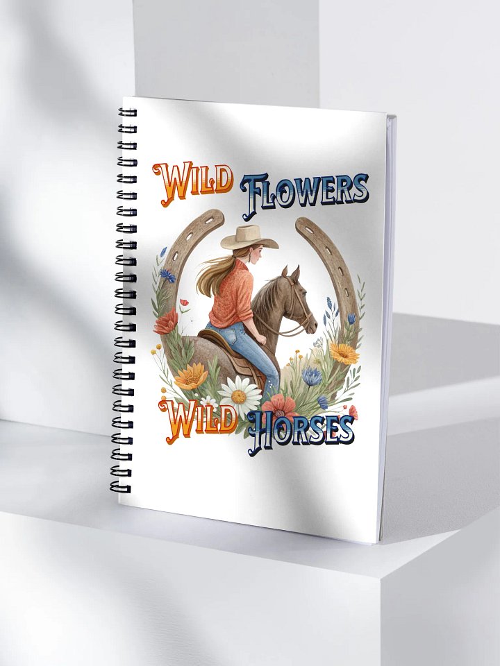 Wild Flowers Wild Horses Cowgirl Spiral Notebook product image (1)