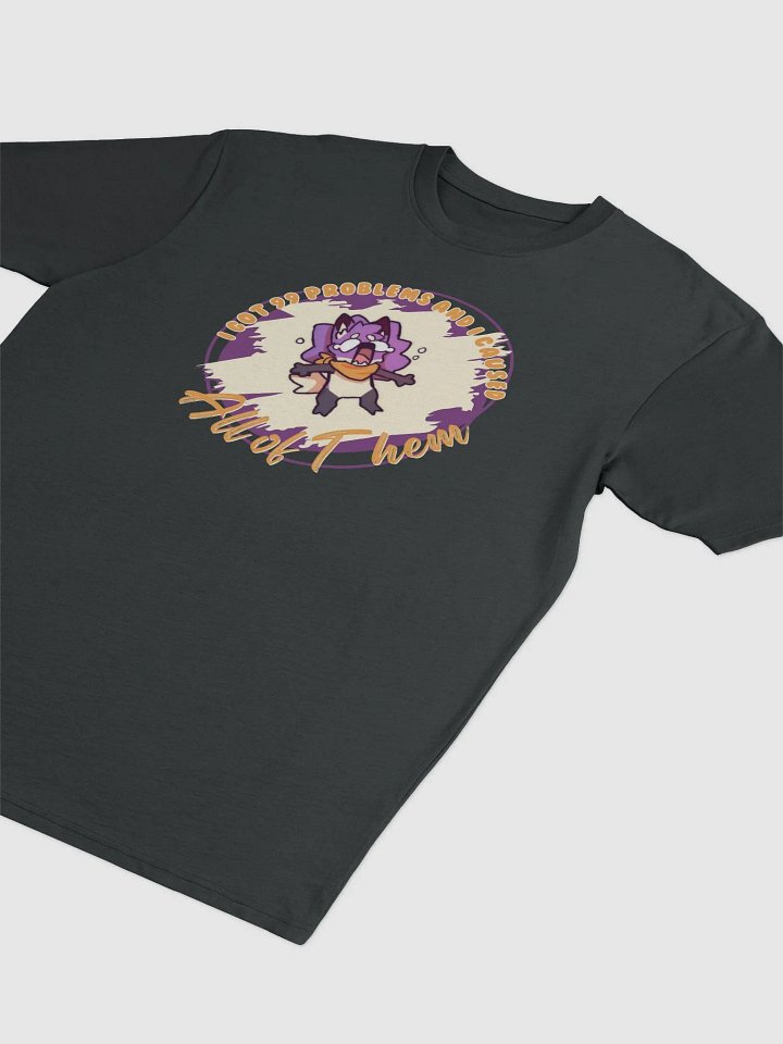 99 Problems - Shirt product image (1)
