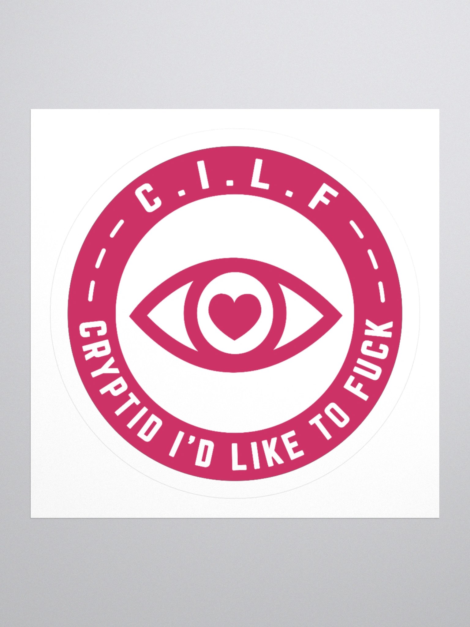 CILF (NSFW Version) Hot Pink - Sticker product image (2)