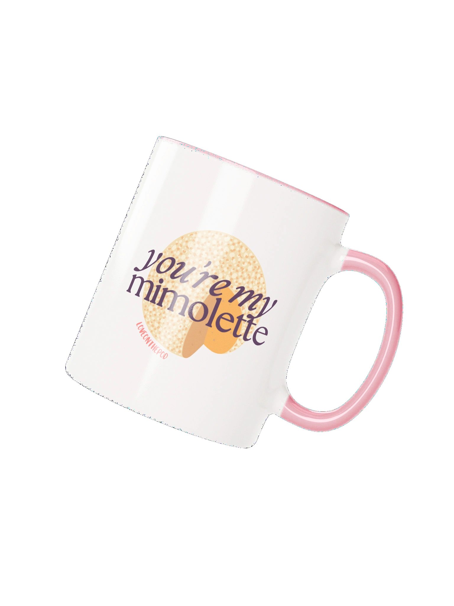 You're My Mimolette Mug product image (2)
