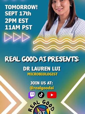 Our Next Guest is Dr Lauren Lui | YOU'RE GONNA BE THERE RIGHT? You're not gonna stand Not-Dr Bob up tomorrow? He's gonna wear something nice. Catch us on your favorite live streaming platform @realgoodai everywhere! We're Real Good AI and we want to illuminate the black box. Find out more about our mission here: realgoodai.org #Nonprofit #RealGoodAI #Science #Microbiology
