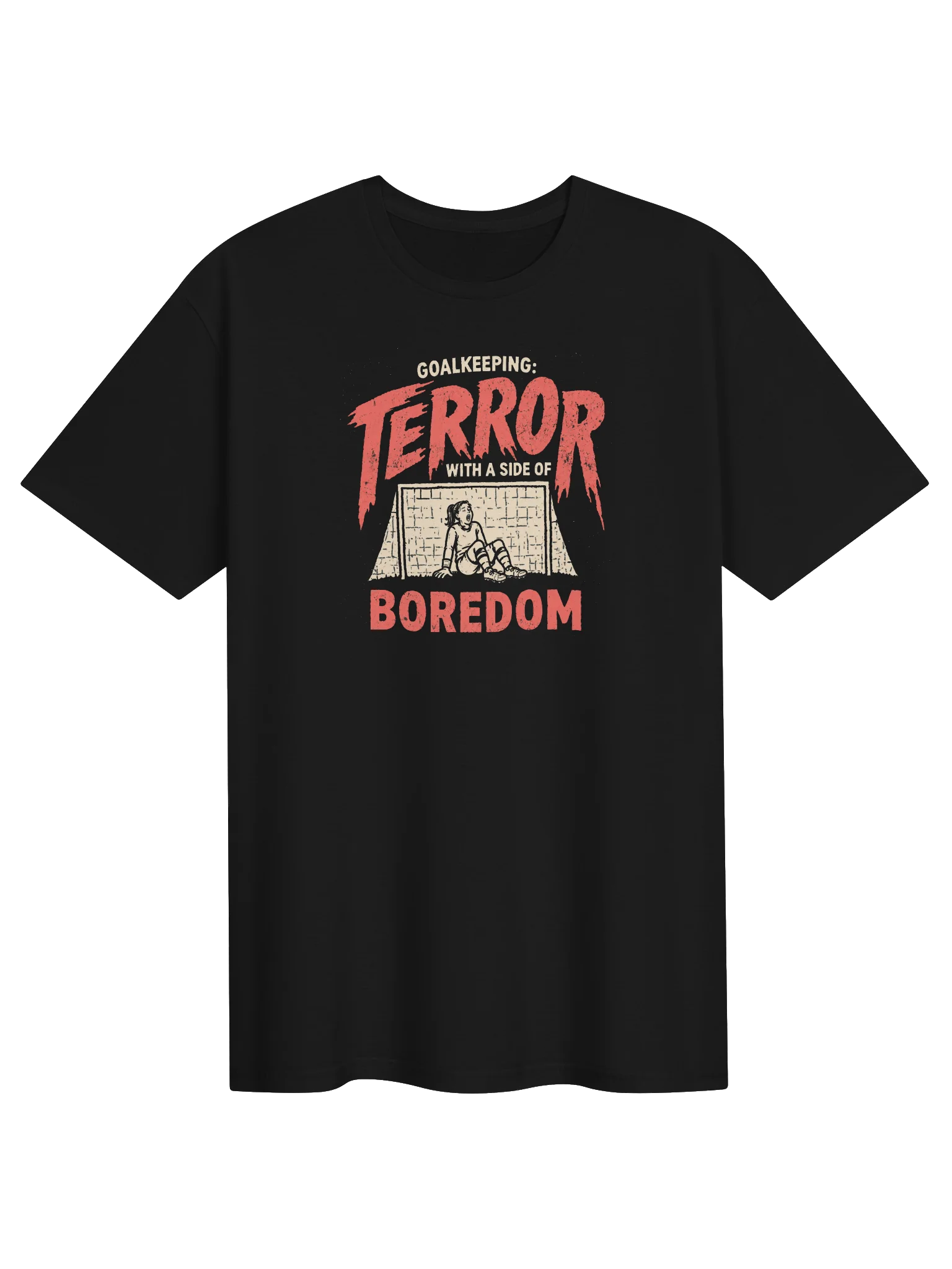 Goalkeeping: Terror, Then Boredom Tee product image (1)