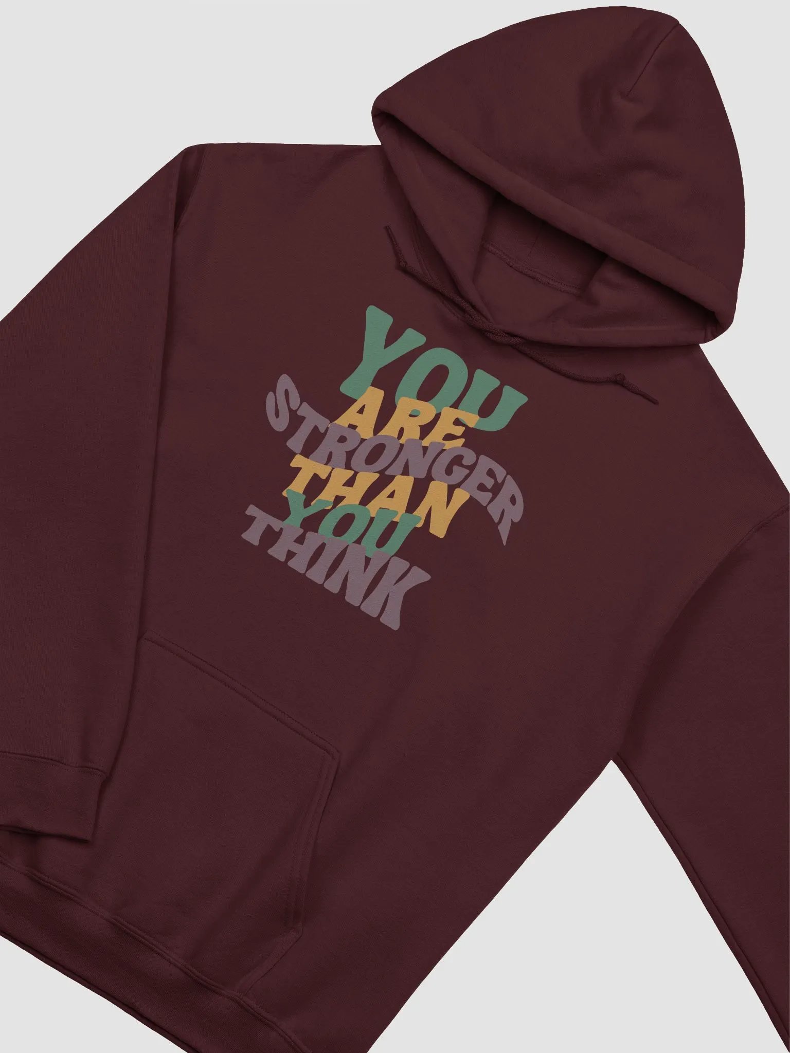 YOU ARE STRONGER THAN YOU THINK HOODIE product image (5)