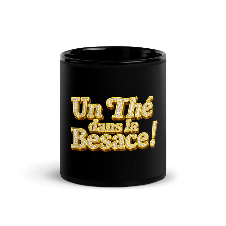 Mug noir « Un Thé dans la Besace ! » product image (1)