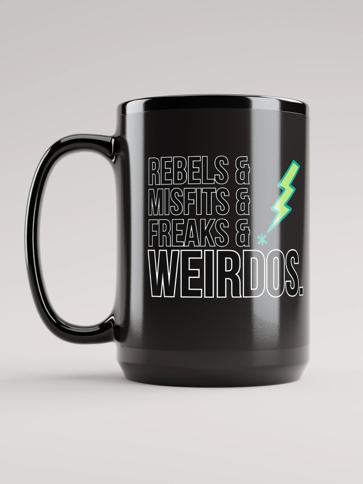 Rebels & Misfits & Freaks & Weirdos Mug 15oz product image (6)