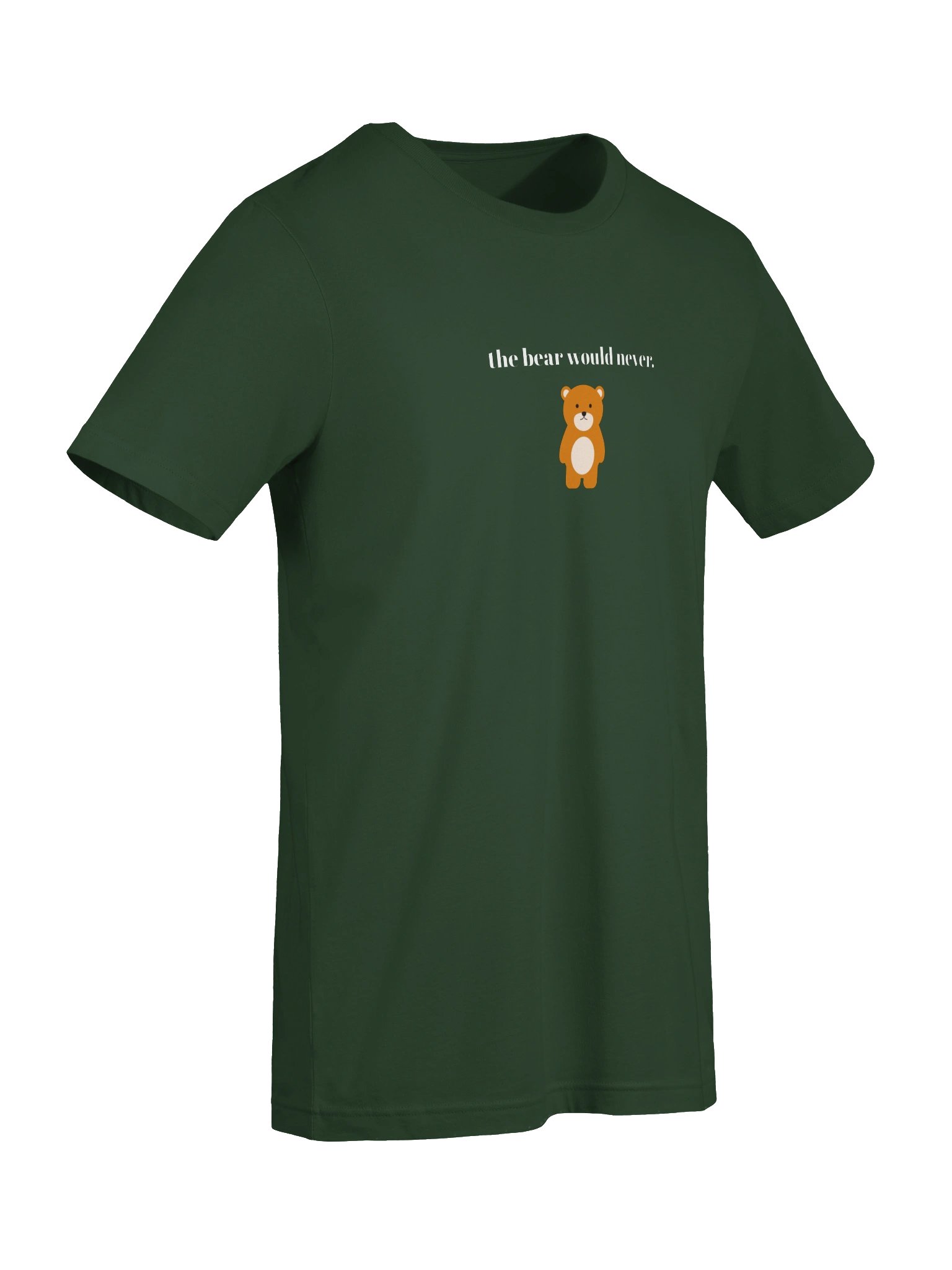 The Bear Would Never Tee product image (7)