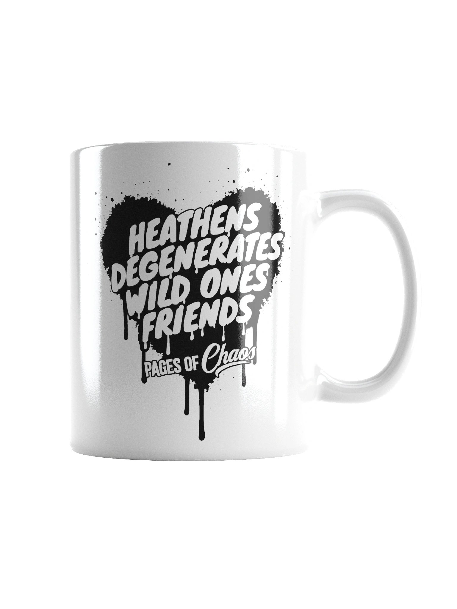 Heathens, Degenerates, Wild Ones, and Friends White Mug (Black Text) product image (2)