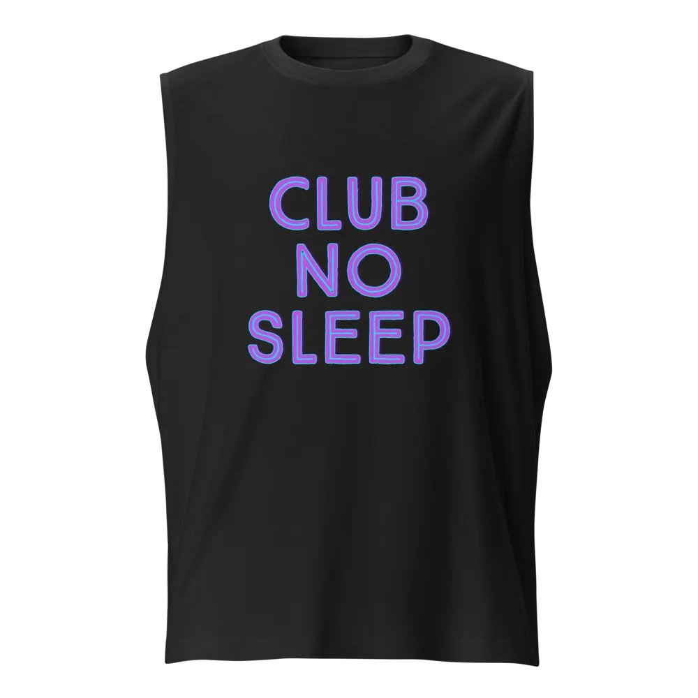 Club No Sleep - Muscle Tank product image (1)
