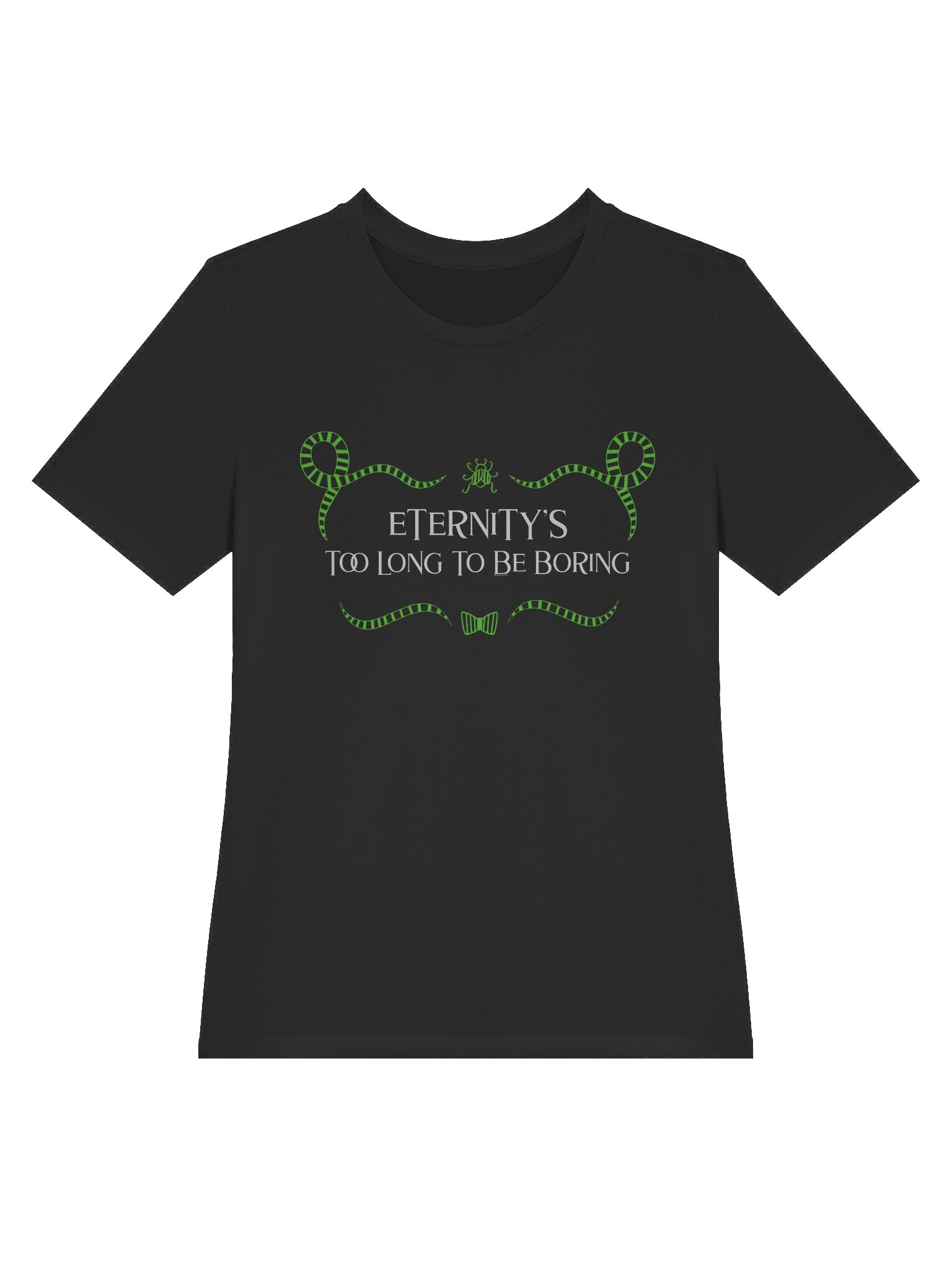 [UM Designs] Eternity's Too Long To Be Boring - Women's Graphic Tee product image (3)