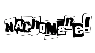 nachomane