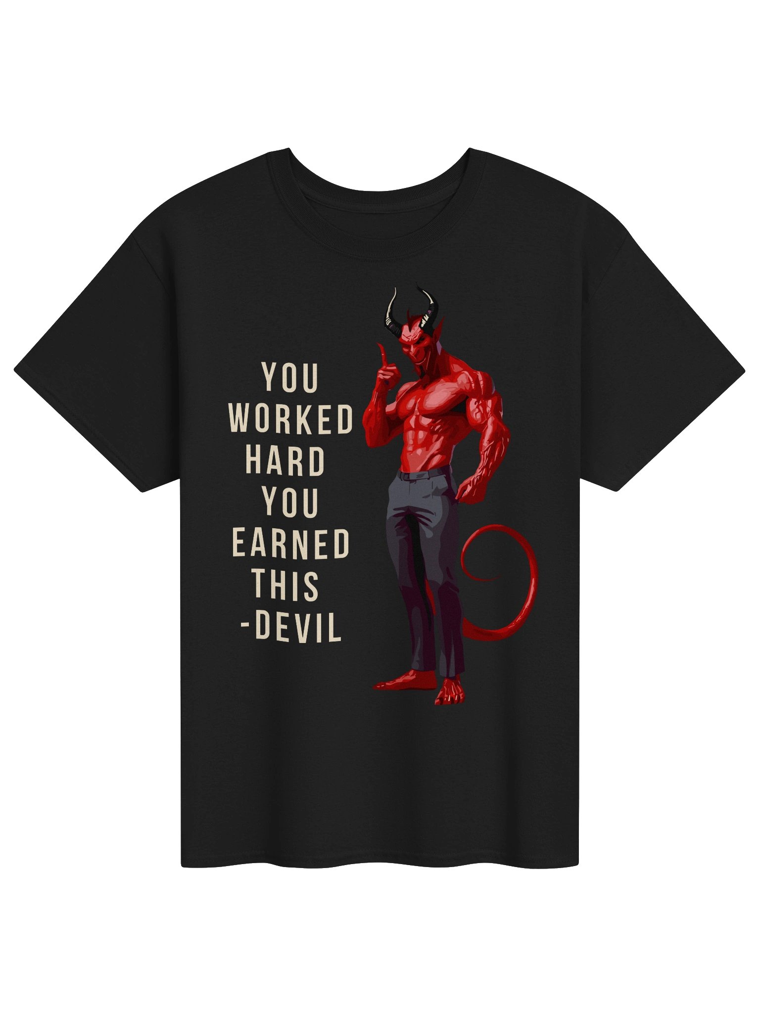 You Worked Hard Devil Graphic Tee product image (1)