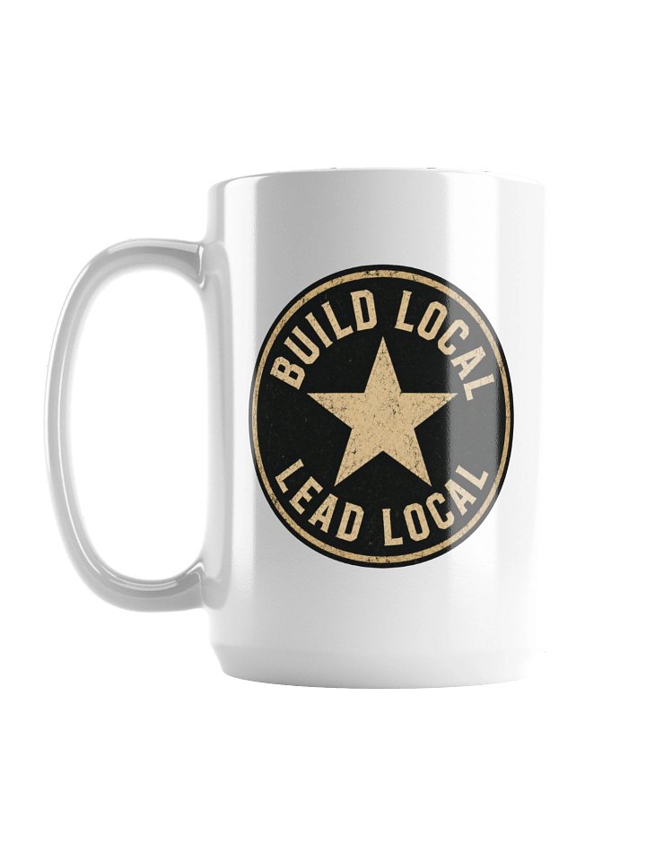Build Local, Lead Local Mug product image (2)