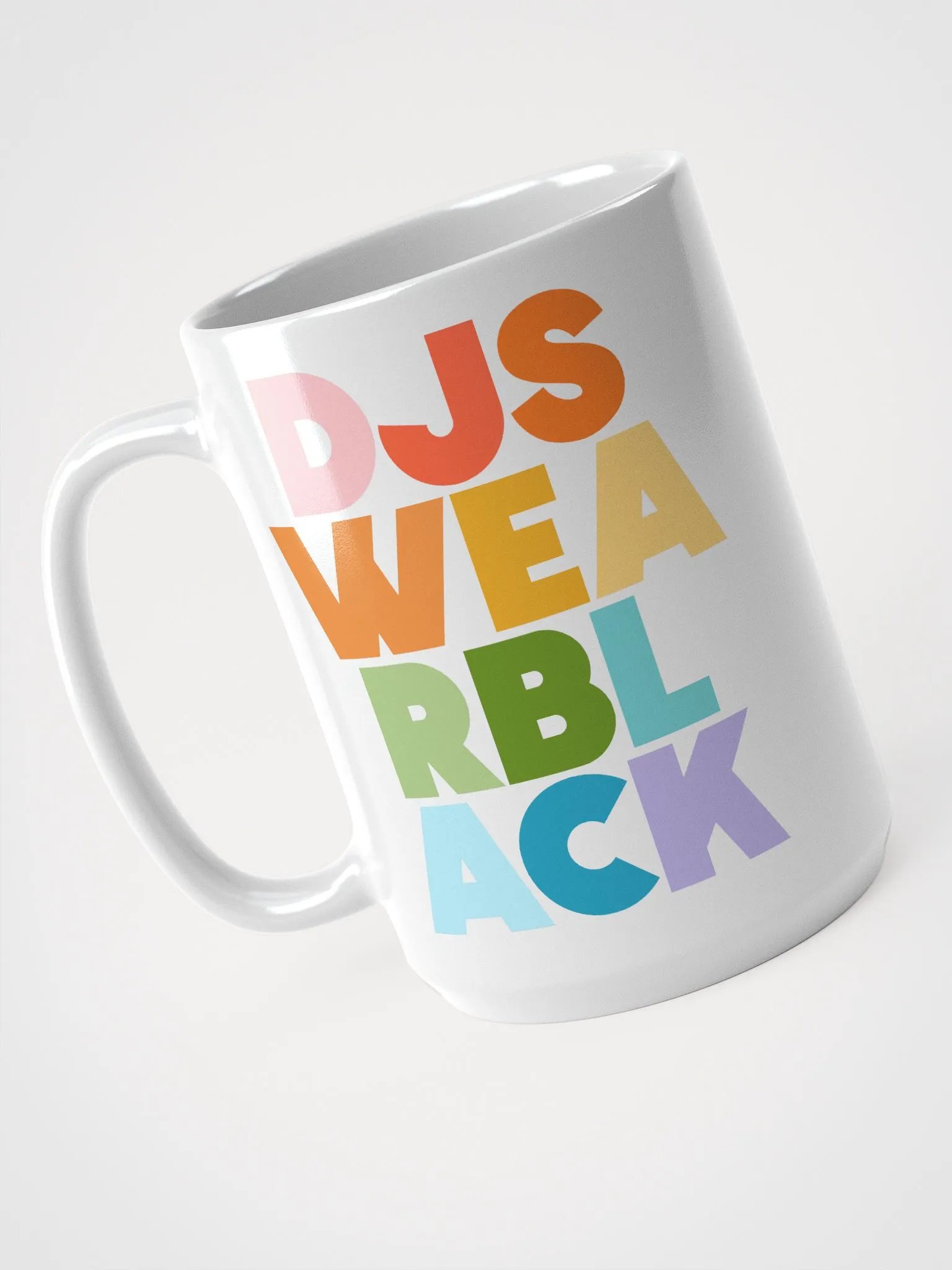 DJs Wear BLACK (col) Mug product image (3)