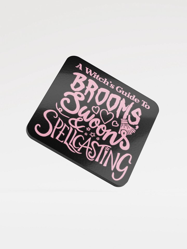 A Witch's Guide To Brooms, Swoons & Spellcasting Shirt Coaster product image (1)