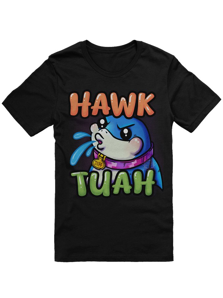 Jeff the Land Shark: Hawk Tuah Edition - Fan Art inspired shirt | shark shirt | product image (1)