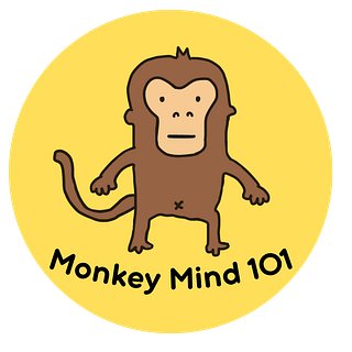 Monkey Mind 101