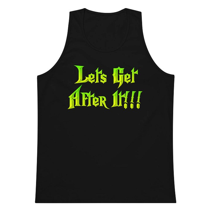 Let's Get After It Tank product image (8)
