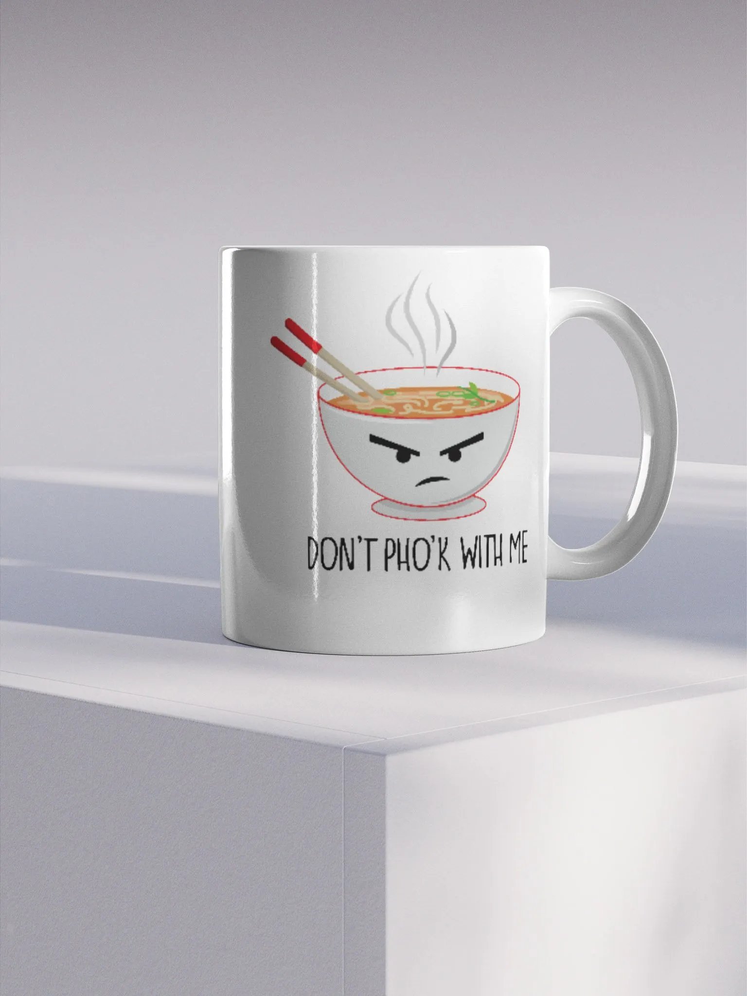 Don't Pho'k With Me Mug product image (4)