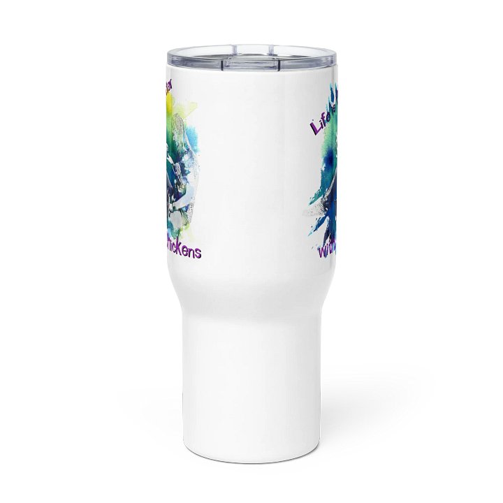 Life is Better with Chickens - Travel Mug product image (2)