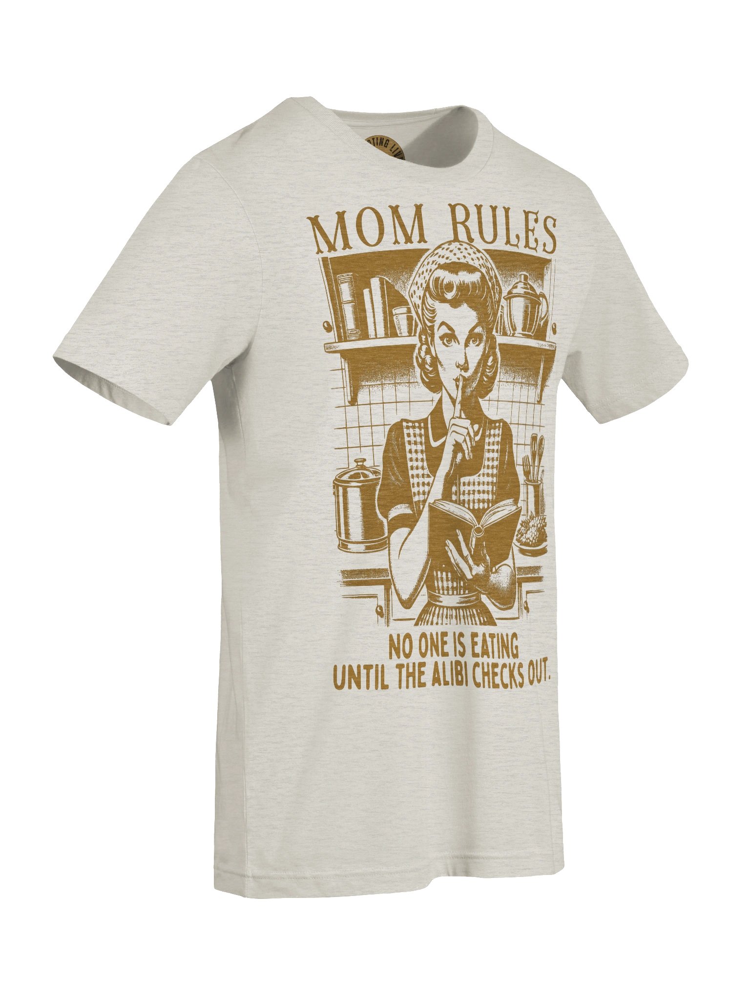 Mom Rules Alibi Checks Out Funny Tee product image (80)