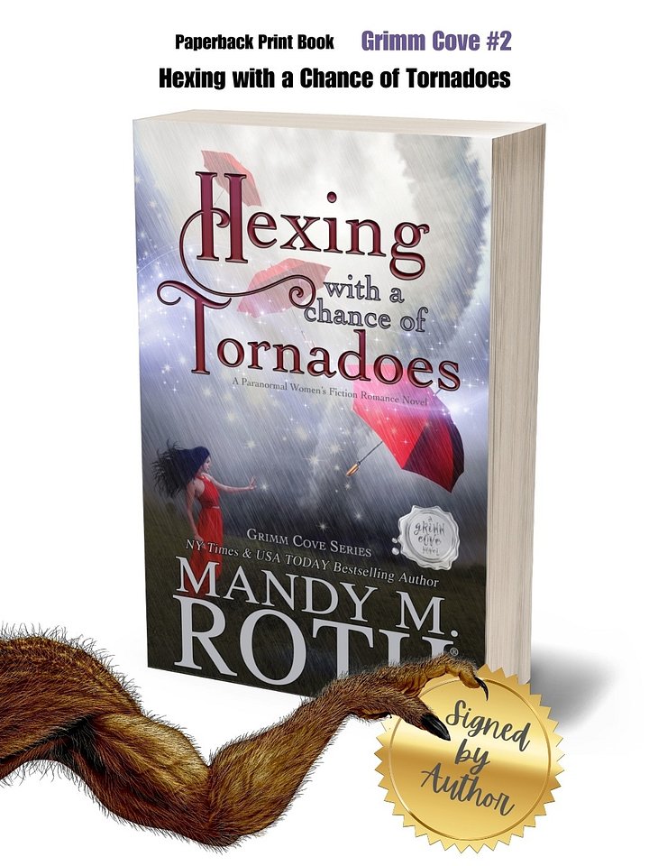 Hexing with a Chance of Tornadoes Signed Paperback Print Book product image (1)