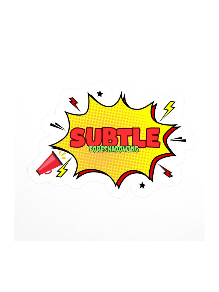 (Not So) Subtle Foreshadowing Sticker product image (1)