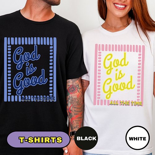 This “God Is Good All the Time” Christian shirt is a cheerful statement of faith designed for anyone who loves wearing their ...