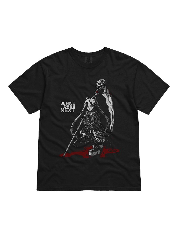 BE NICE OR BE NEXT ! T-shirt. black vers product image (2)