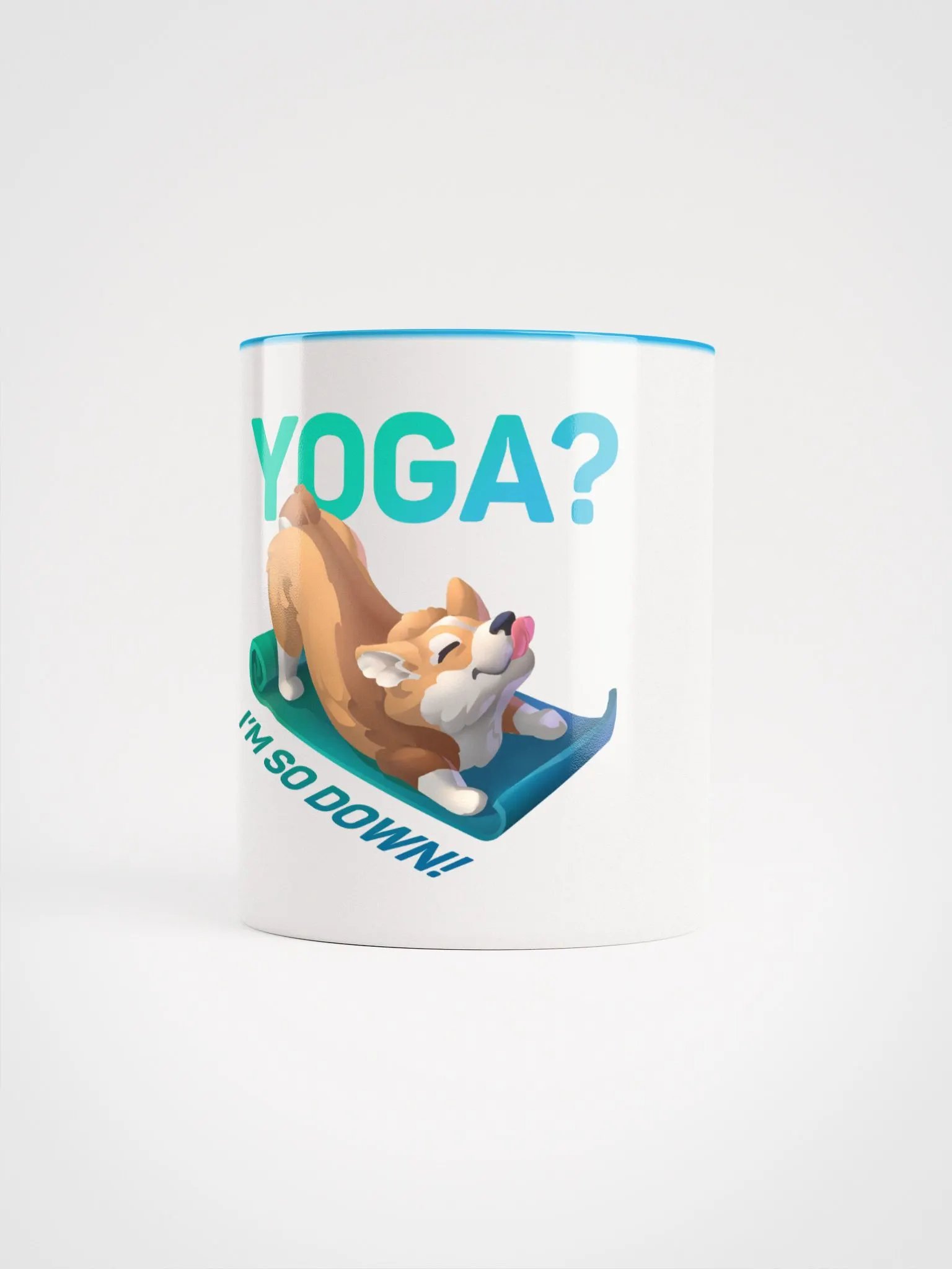 Yoga? I'm So Down! Ceramic Mug product image (1)