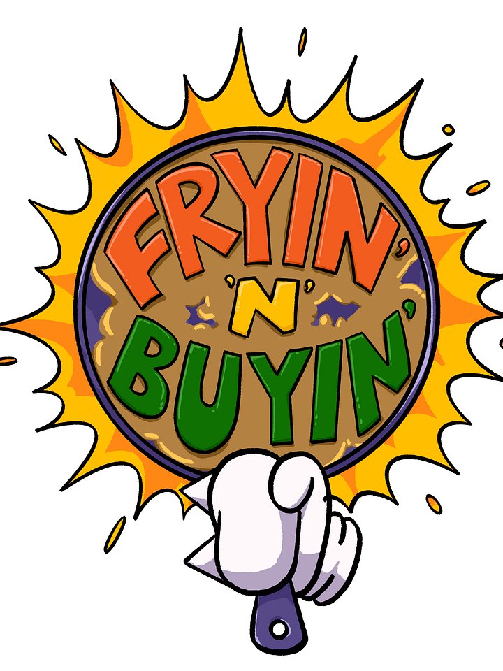 The Fryin' N Buyin T-Shirt product image (2)