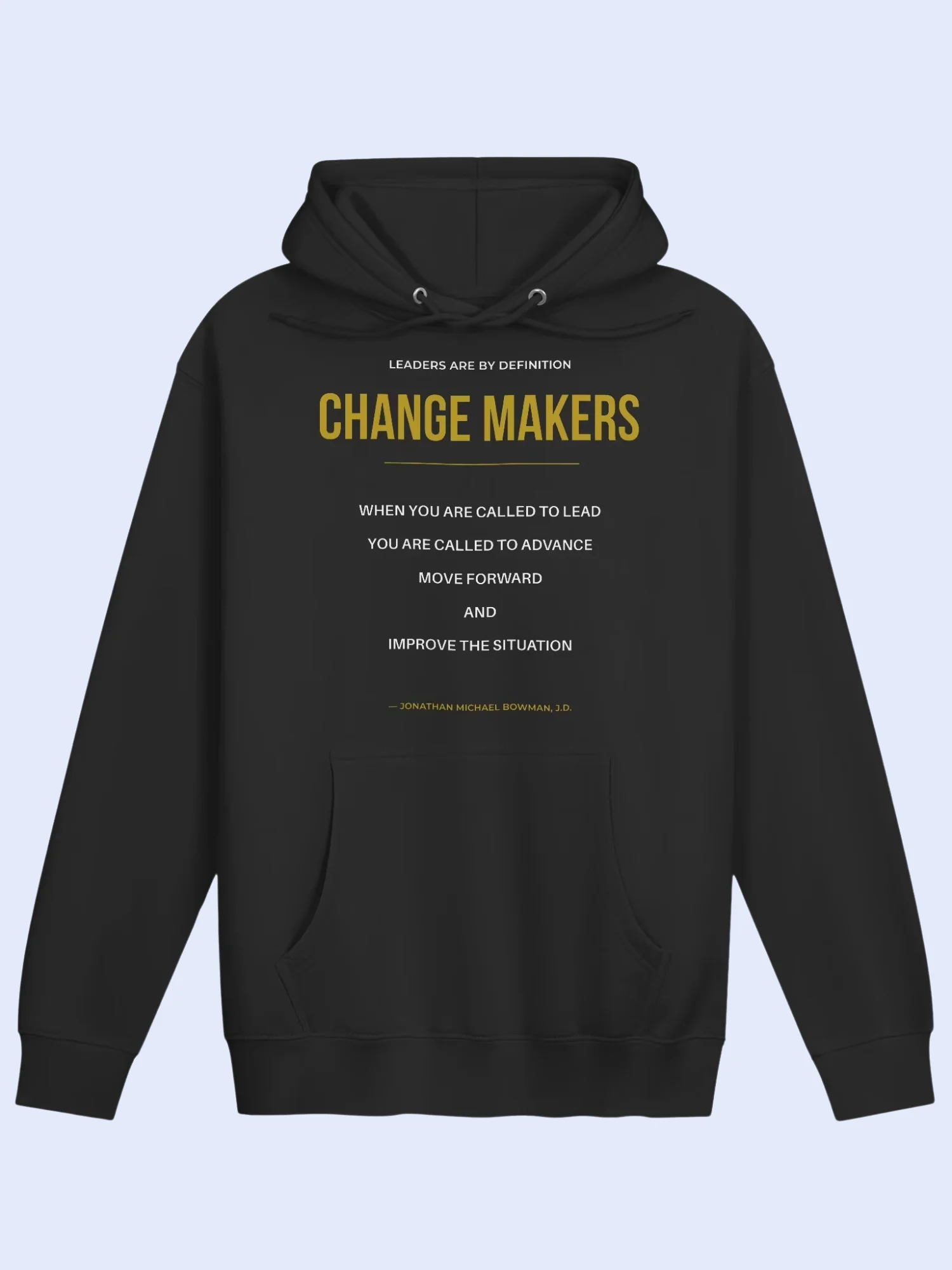 Leaders Are By Definition Change Makers | Unisex Hoodie product image (1)