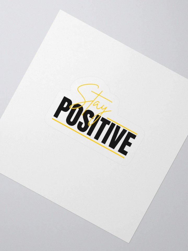 Stay Positive sticker product image (6)