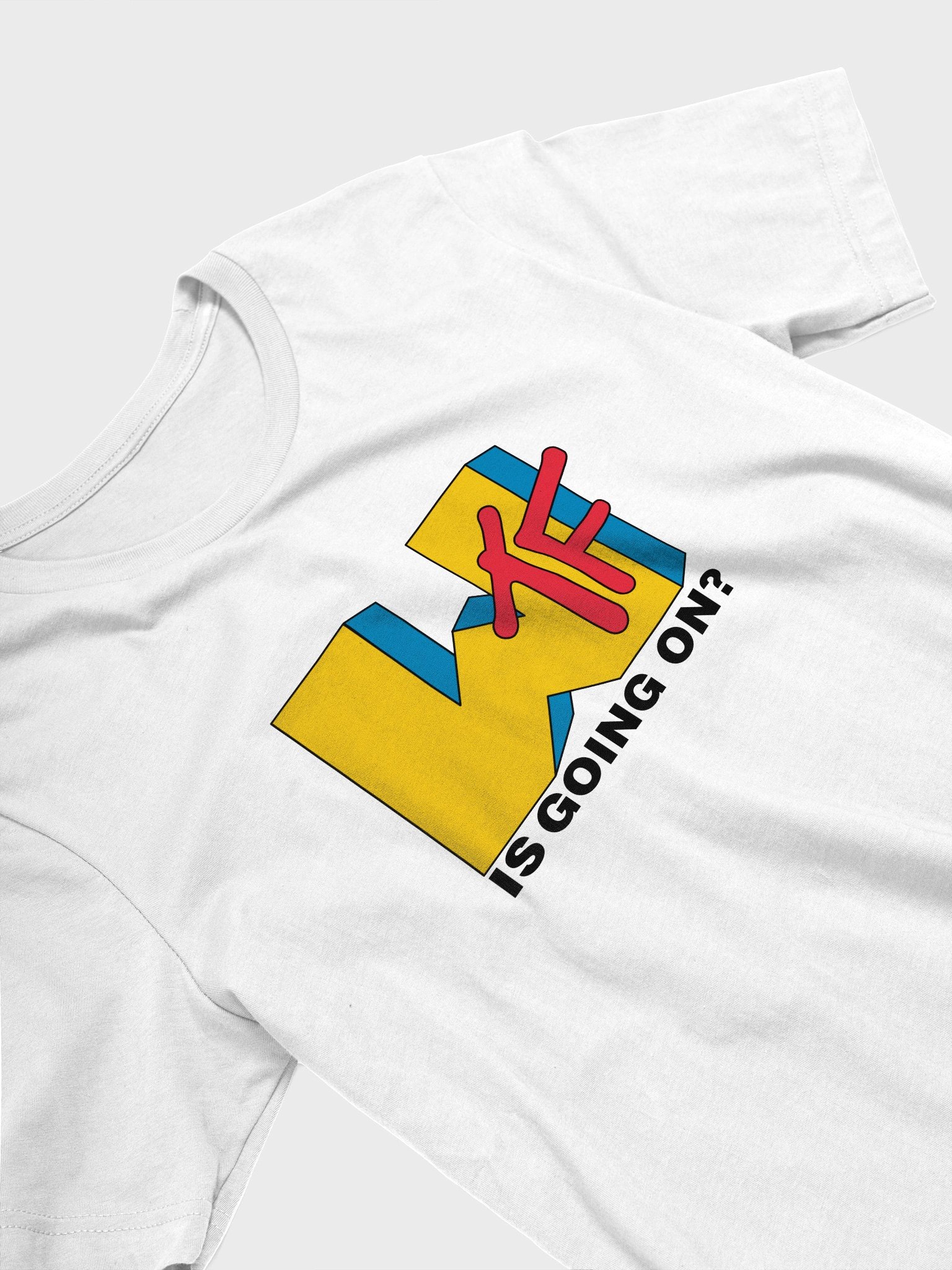 WTF Is Going On? Tee product image (3)