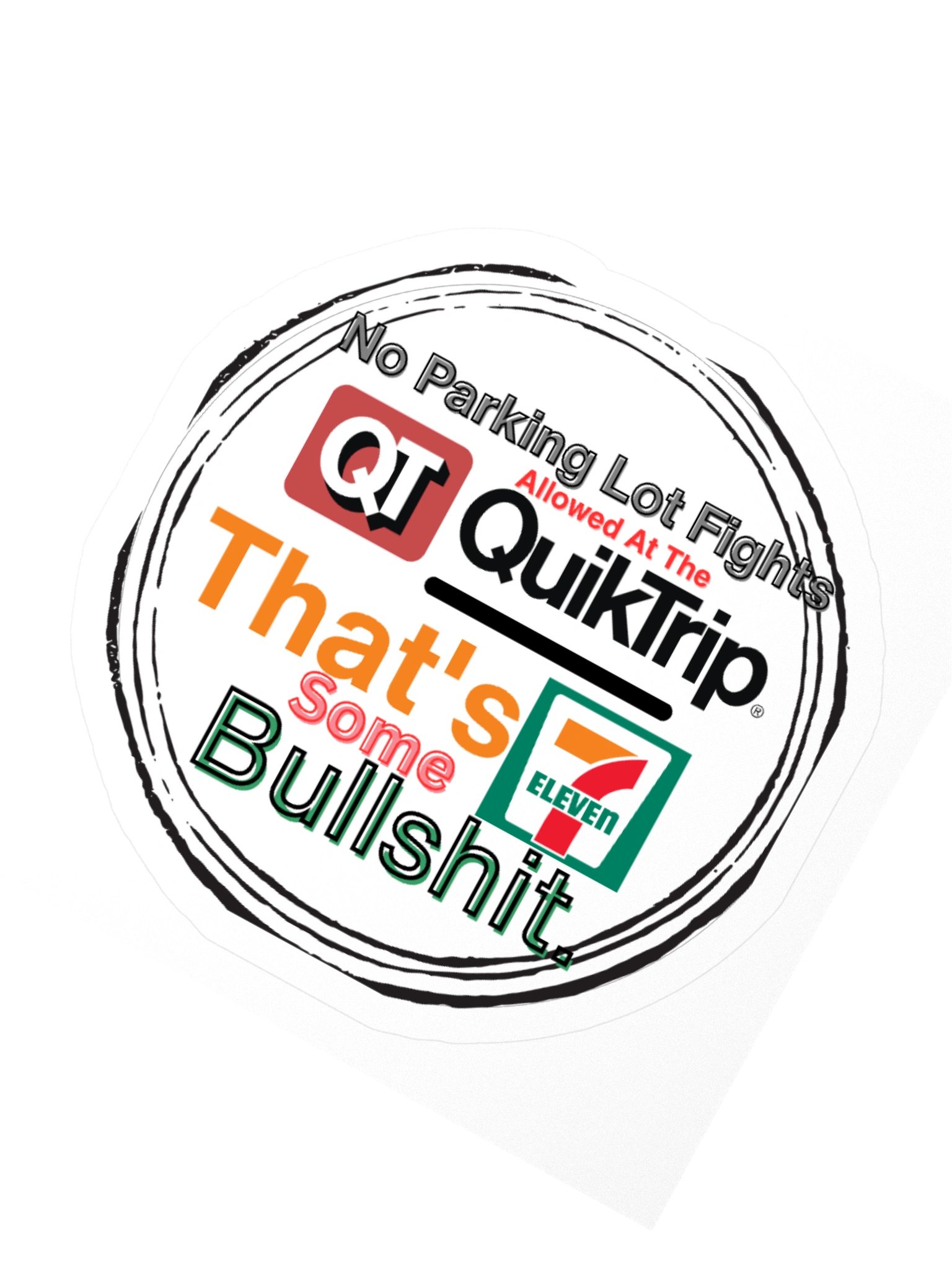 No Parking Lot Fights at The Gas Station Circle Sticker product image (2)