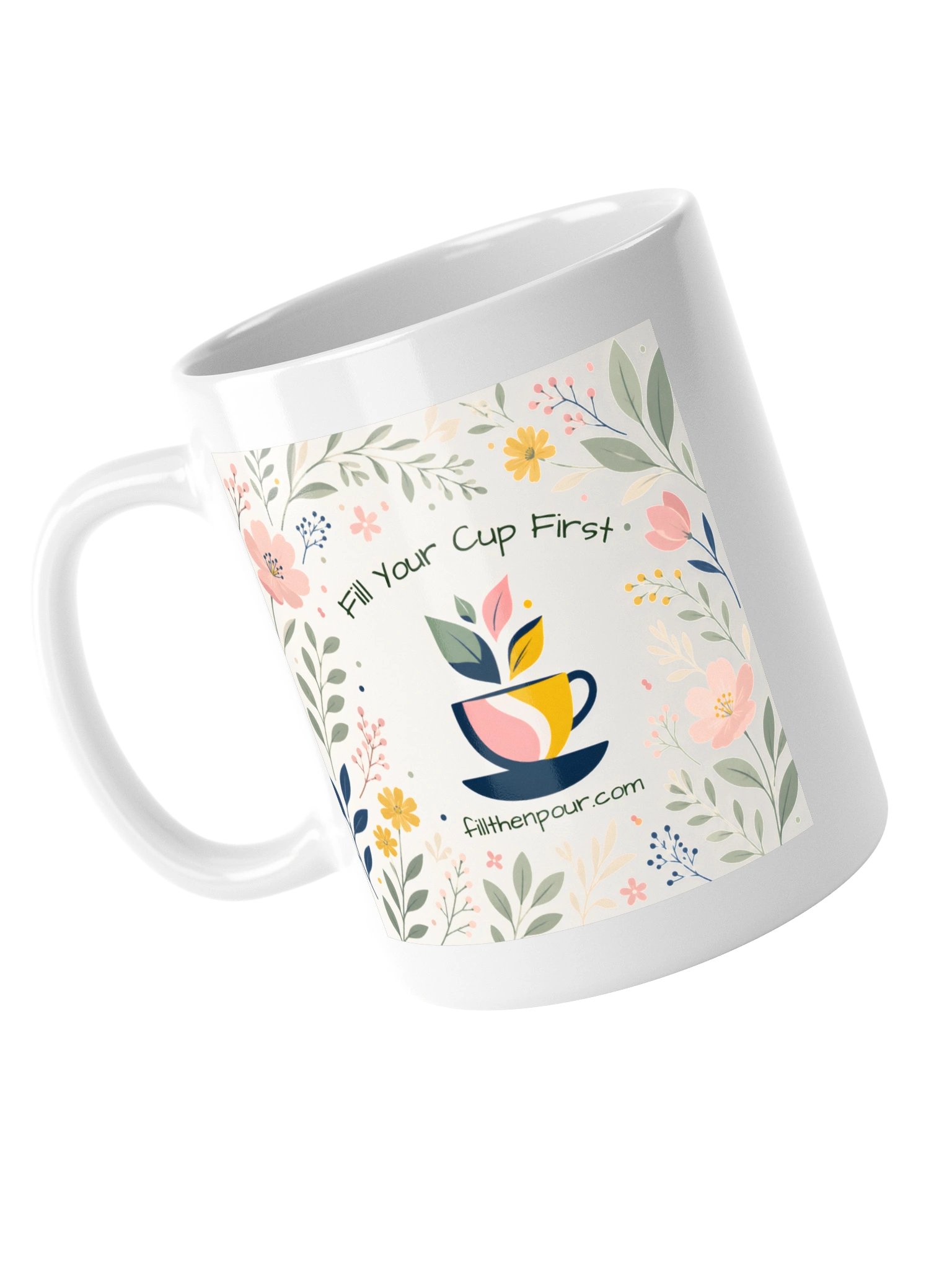 Fill Your Cup First Floral Mug product image (5)