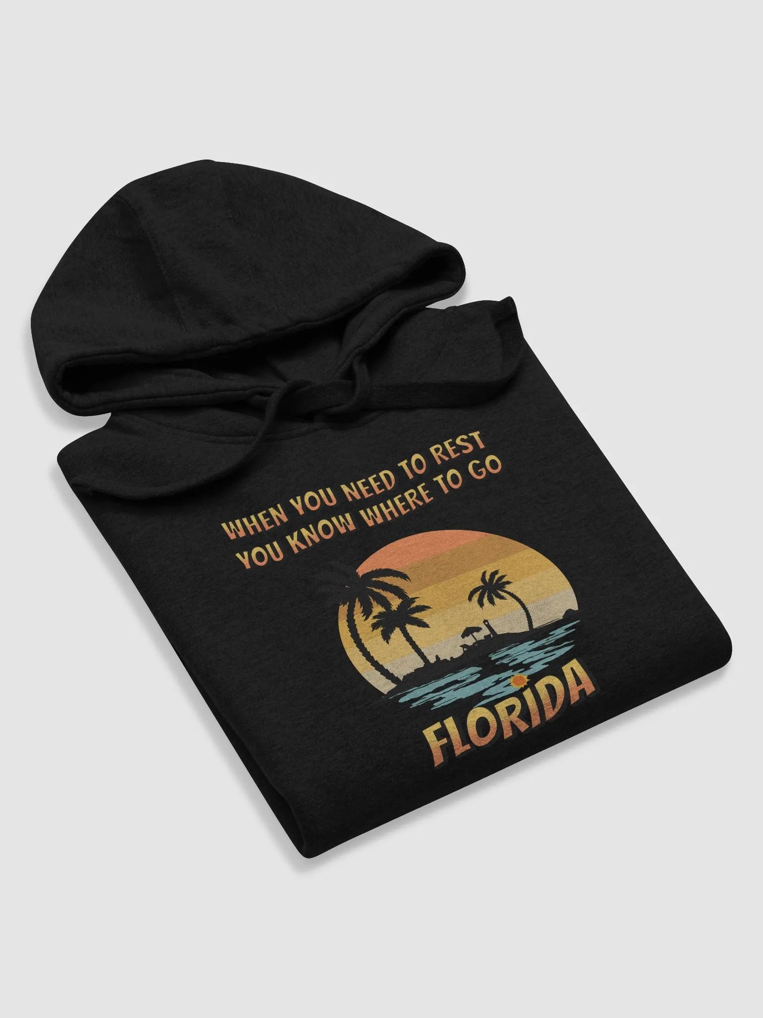 Florida, When You Need To Rest Hoodie product image (31)