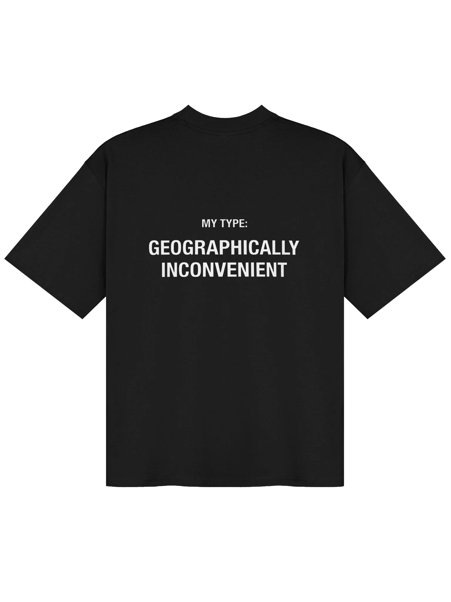 My Type Geographically Inconvenient Shirt product image (13)