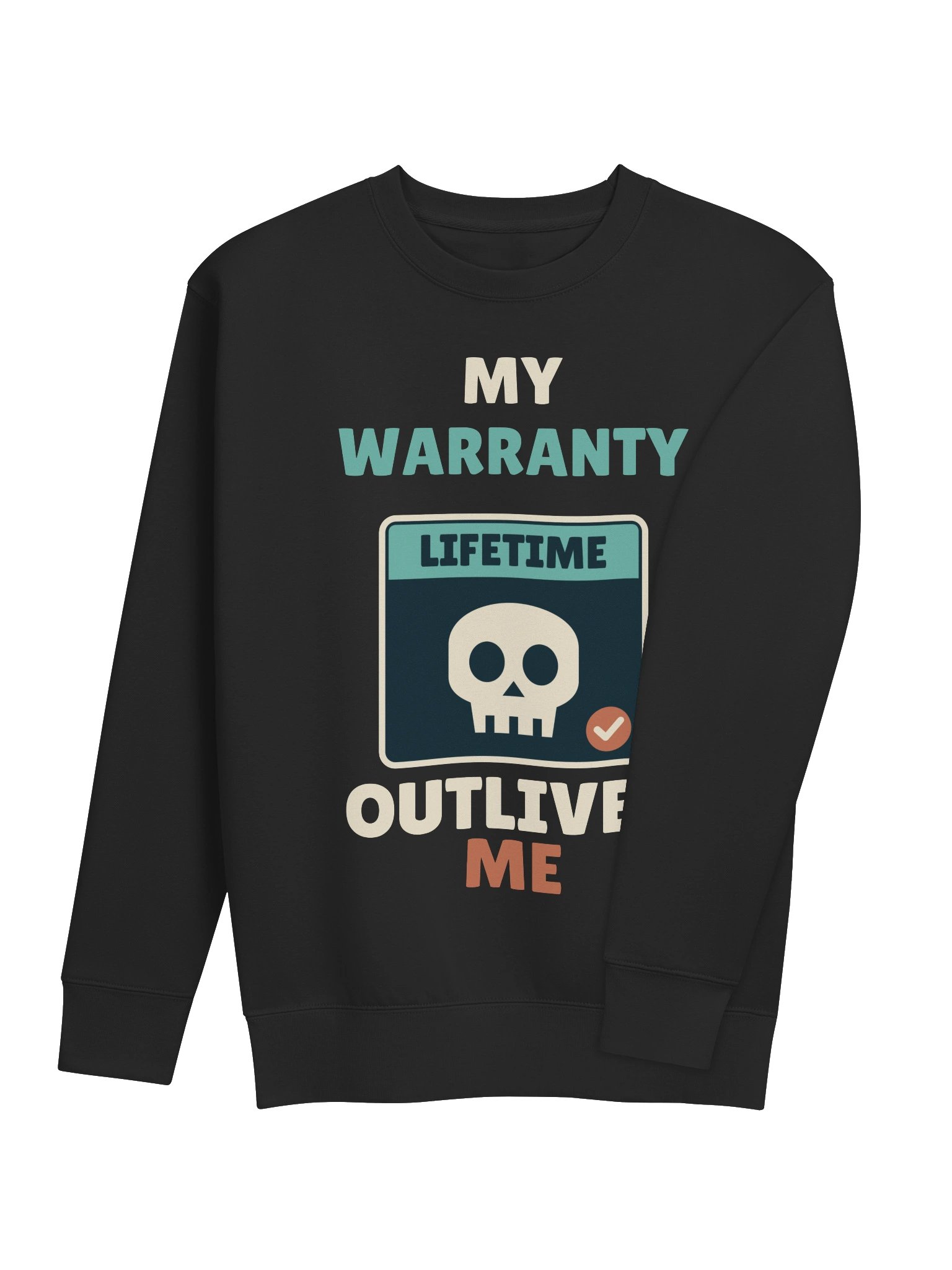 PATB My Warranty Outlived Me Crewneck Sweatshirt product image (4)