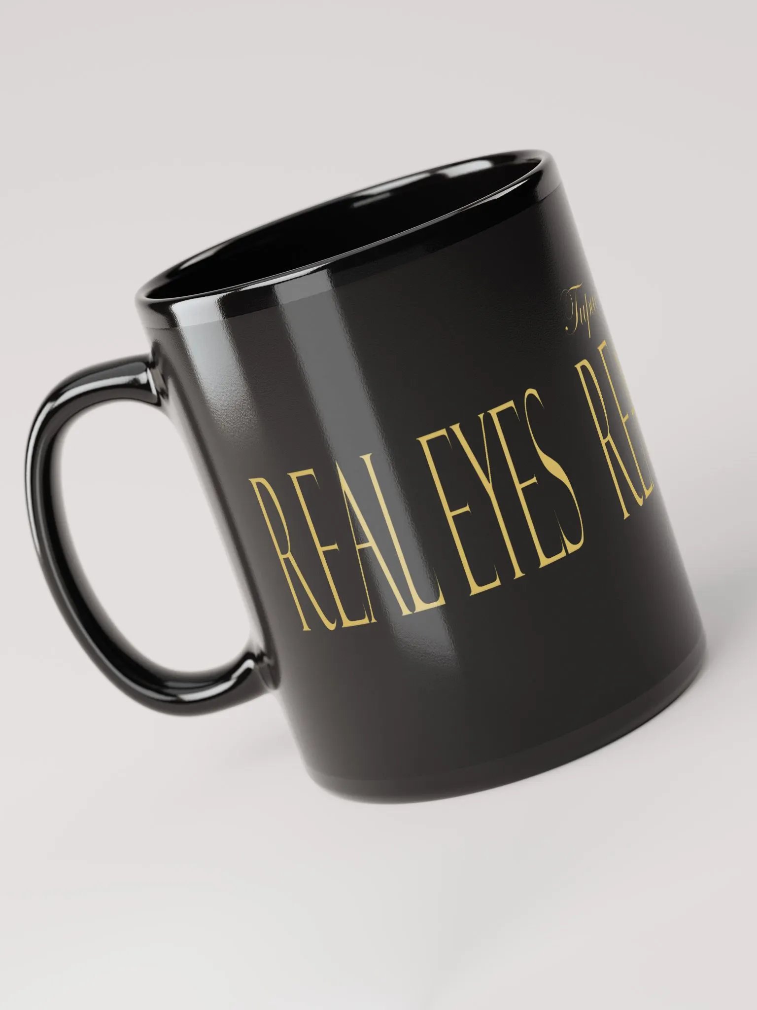 Real Eyes Realize Real Lies - Tupac Shakur - Black Glossy Mug product image (4)