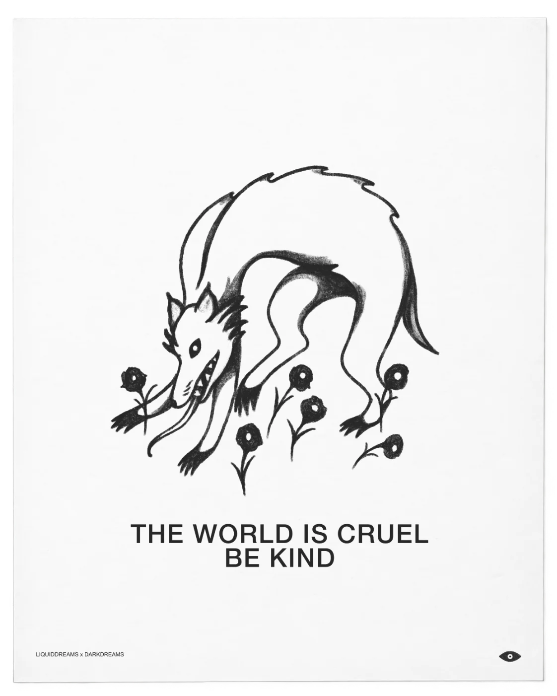 THE WORLD IS CRUEL BE KIND product image (2)