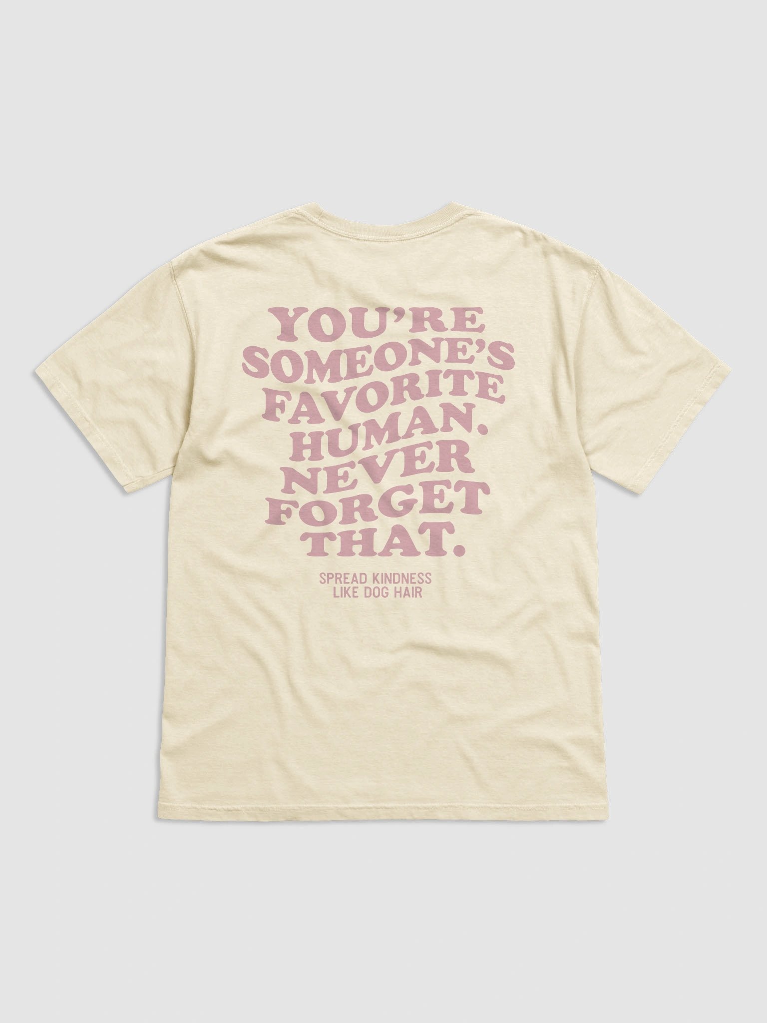 Spread kindness like dog hair (Pink Font) product image (3)