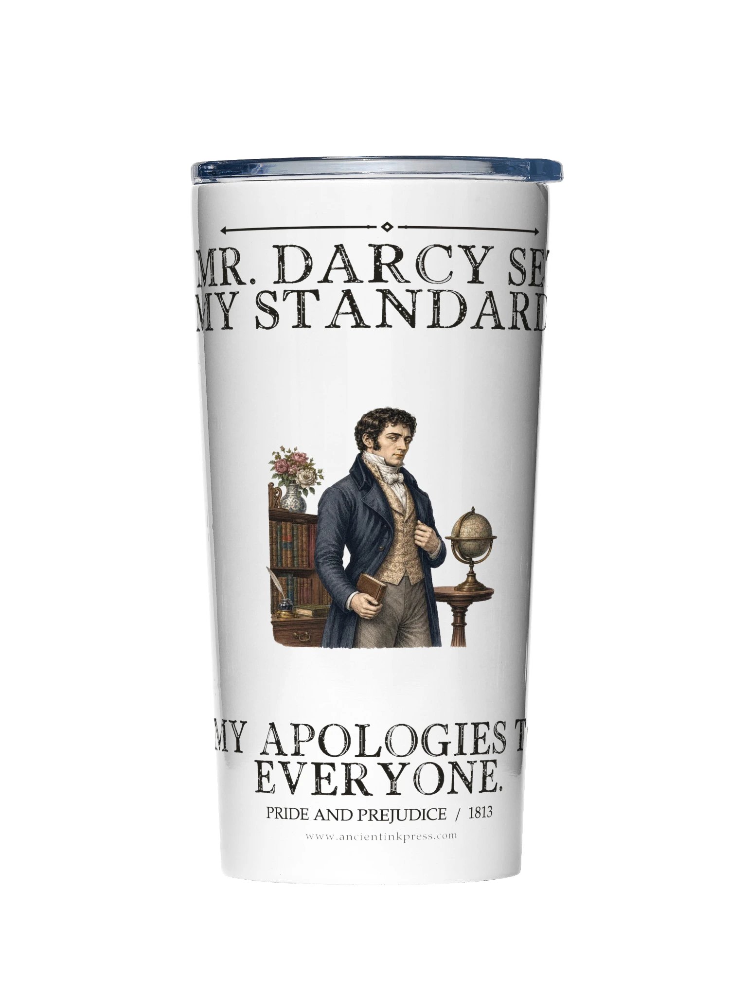Darcy Set My Standards -- Pride and Prejudice 20oz Tumbler product image (1)