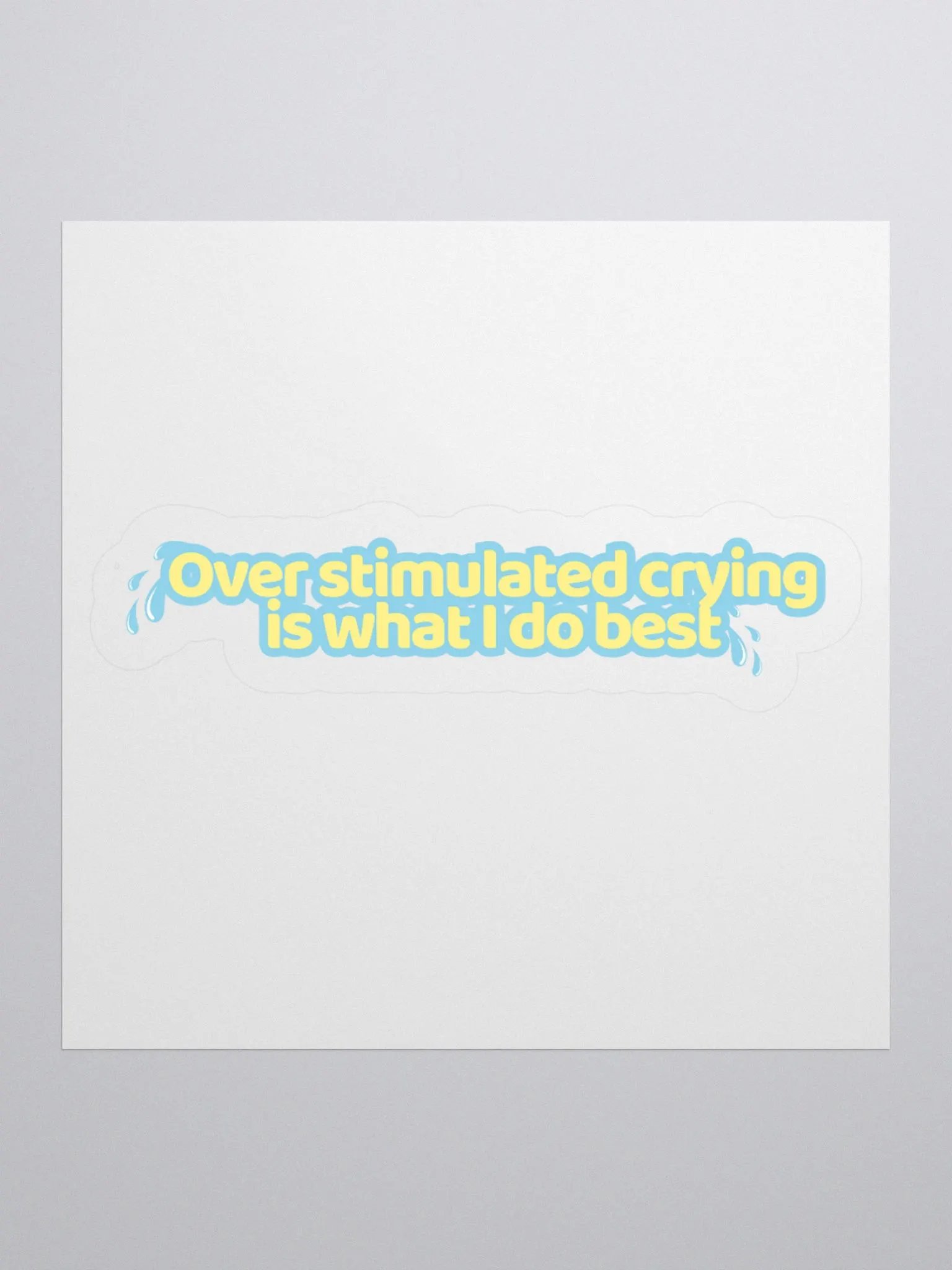 Over Stimulated Crying Sticker product image (1)