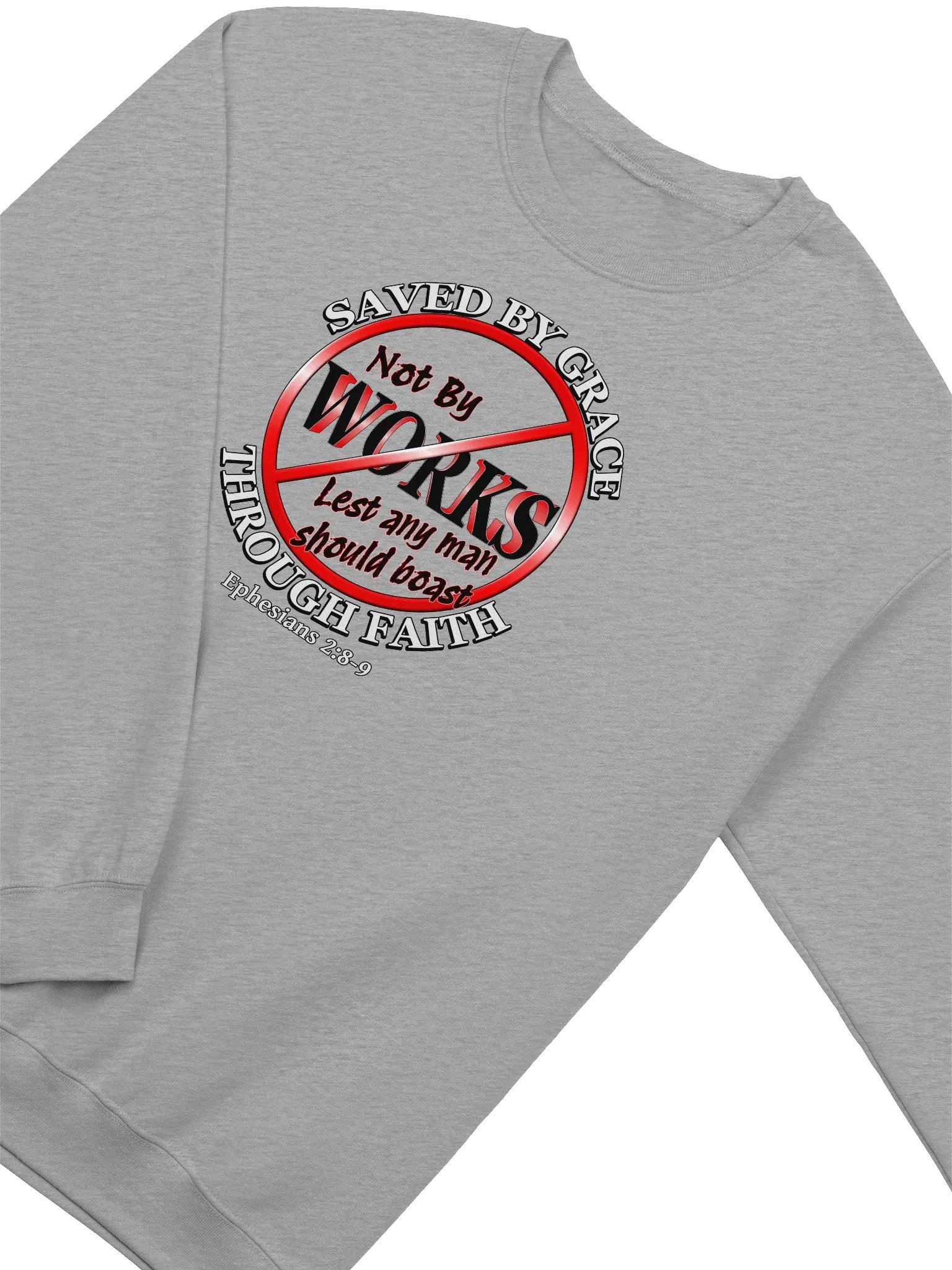 Saved By Grace Through Faith Sweatshirt product image (3)