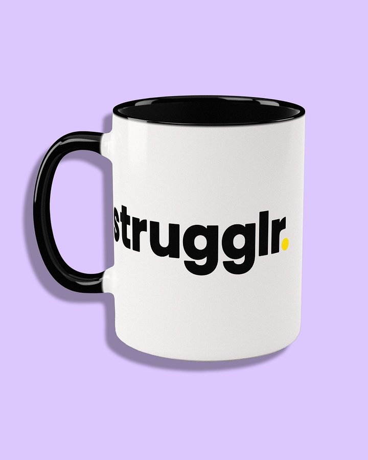 Strugglr Mug product image (1)