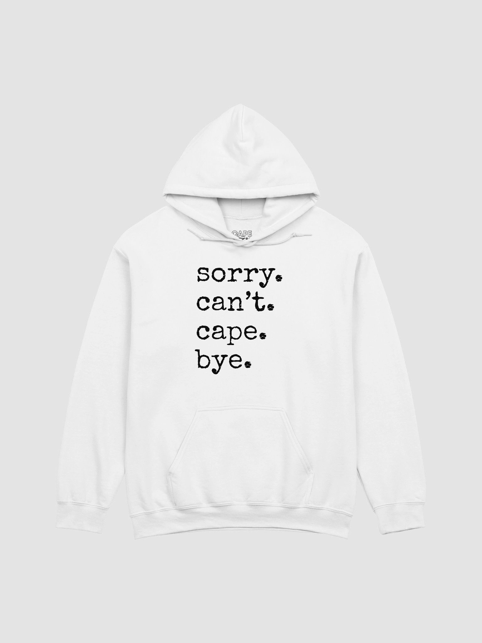 Sorry, Can't, Cape, Bye - Hoodie (Light) product image (5)