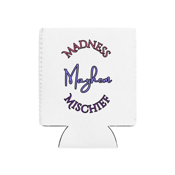 Madness/Mischief/Mayhem Koozie product image (1)