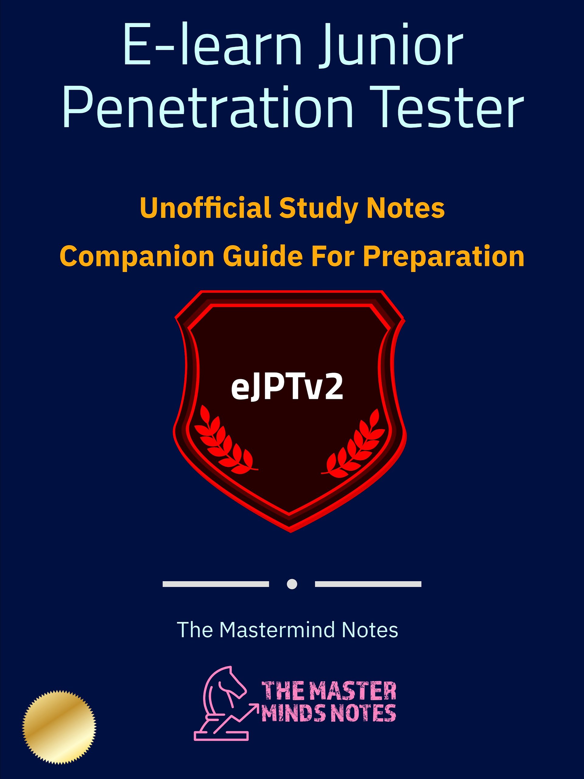 E-learn Junior Penetration Tester (eJPTv2) Study Notes (Unofficial) + FREE CHEAT SHEET product image (1)
